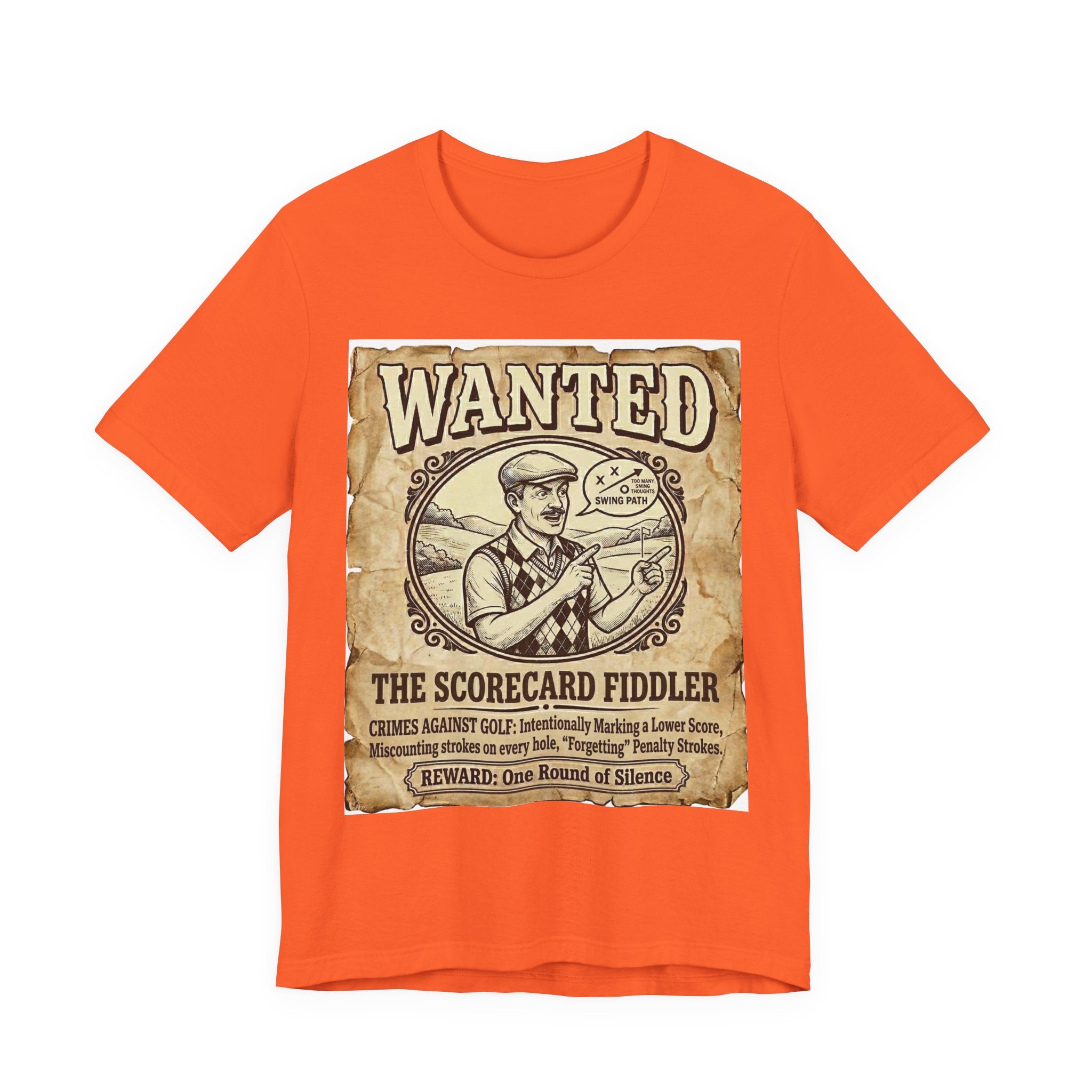 Wanted: The Scorecard Fiddler Golf T-Shirt | Crimes Against Golf | Wild Green Golf