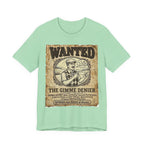 Wanted: The Gimme Denier Golf T-Shirt | Crimes Against Golf | Wild Green Golf