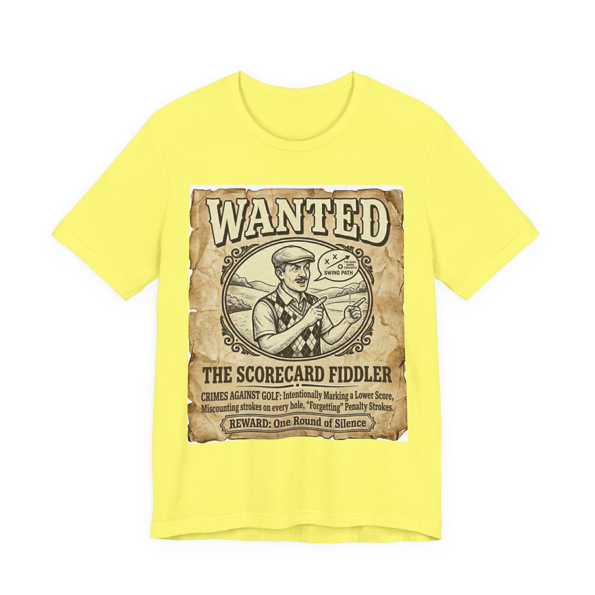 Wanted: The Scorecard Fiddler Golf T-Shirt | Crimes Against Golf | Wild Green Golf