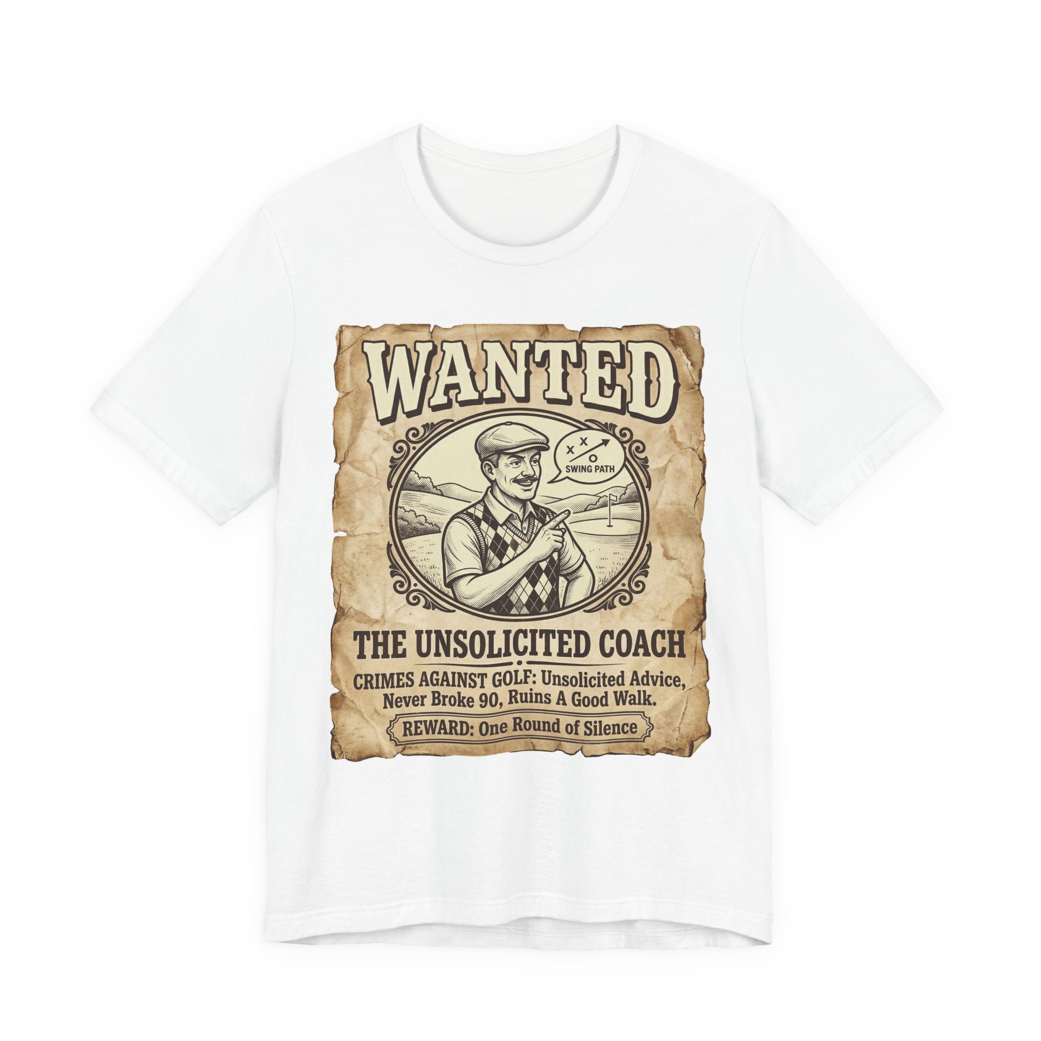 Wanted: The Unsolicited Coach Golf T-Shirt | Crimes Against Golf | Wild Green Golf