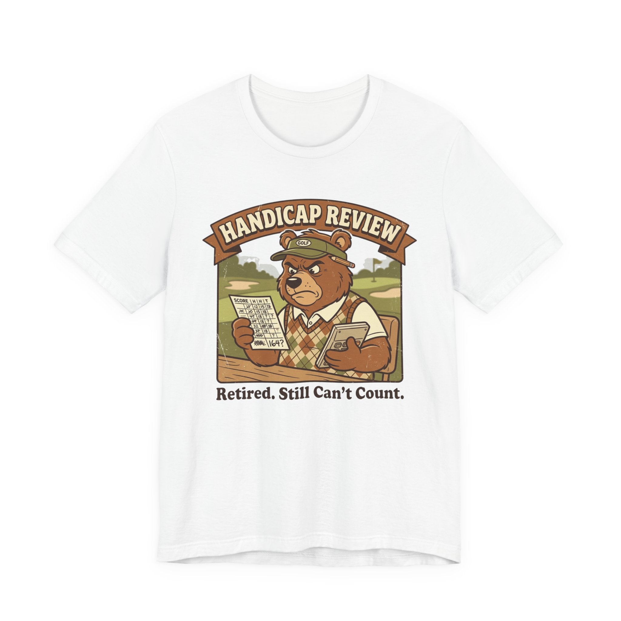 Handicap Review Funny Golf T-Shirt | Retired Golfer Gift | Golf Scorecard Humor Tee